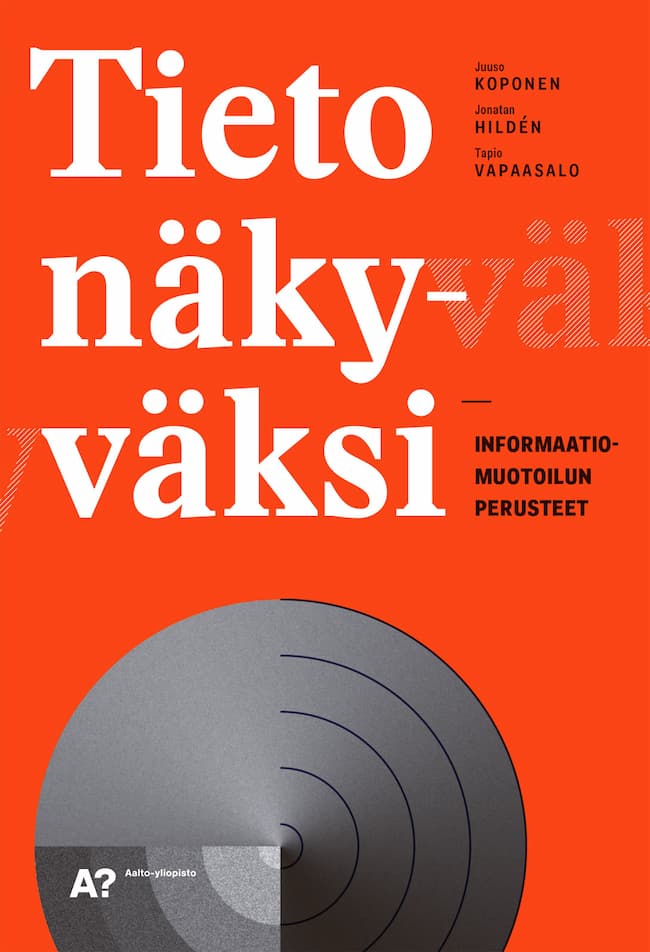 Bright orange cover of Tieto näkyväksi book